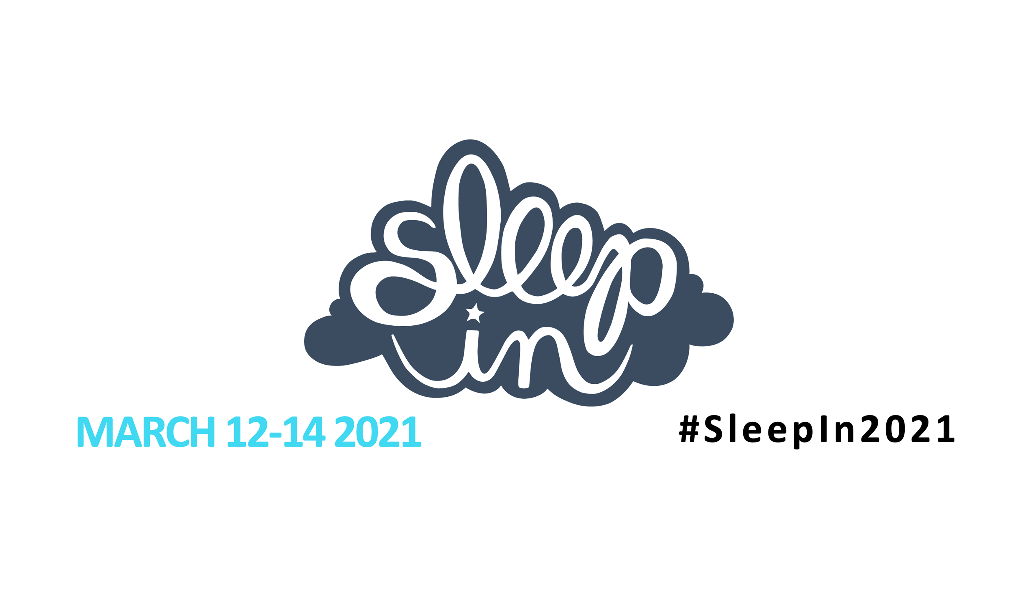Sleep In 2021!